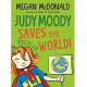 Judy Moody Saves The World by ''Megan McDonald''